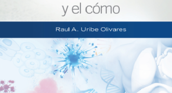 Libro Fisiopatología, la Ciencia del porque y el cómo Raúl A. Uribe Olivares